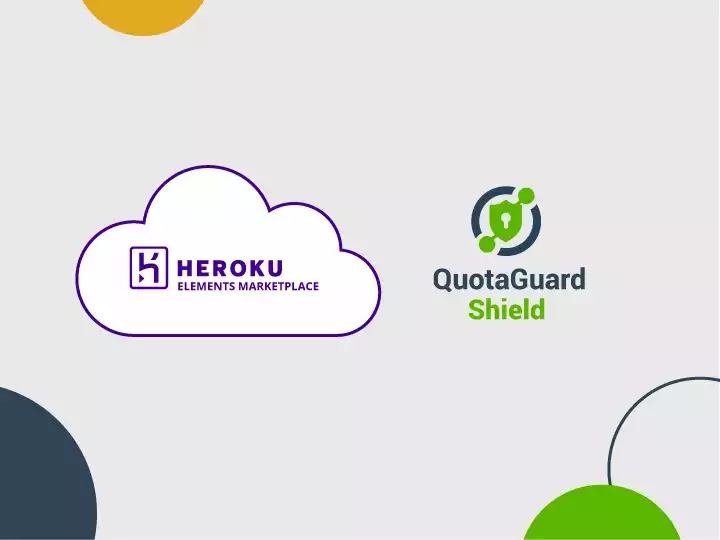 QuotaGuard Shield Live on Heroku