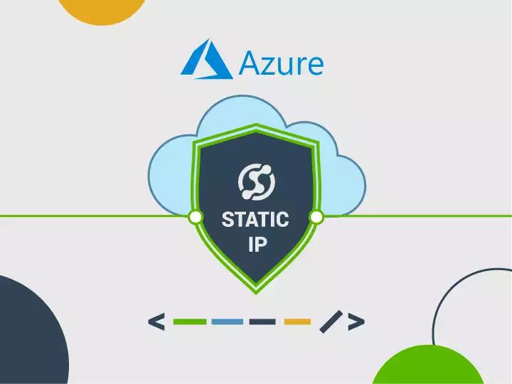 Static IP on Azure - What are your options?